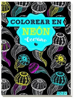 OCÉANO (COLOREAR EN NEÓN) | 9783625006961 | Galatea Llibres | Llibreria online de Reus, Tarragona | Comprar llibres en català i castellà online
