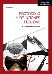 PROTOCOLO Y RELACIONES PÚBLICAS (2ª EDICIÓN) | 9788428338516 | MUÑOZ BODA, MARÍA SOLEDAD | Galatea Llibres | Librería online de Reus, Tarragona | Comprar libros en catalán y castellano online