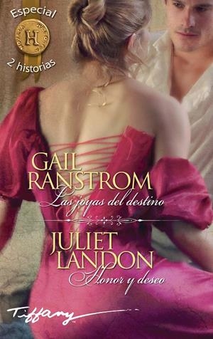 LAS JOYAS DEL DESTINO/ HONOR Y DESEO | 9788468784649 | RANSTROM, GAIL/LANDON, JULIET | Galatea Llibres | Llibreria online de Reus, Tarragona | Comprar llibres en català i castellà online