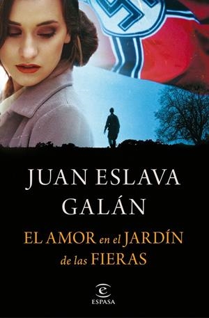EL AMOR EN EL JARDÍN DE LAS FIERAS | 9788467048391 | ESLAVA GALÁN, JUAN | Galatea Llibres | Librería online de Reus, Tarragona | Comprar libros en catalán y castellano online