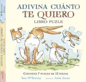 ADIVINA CUÁNTO TE QUIERO LIBRO PUZZLE | 9788416126613 | MCBRATNEY, SAM | Galatea Llibres | Llibreria online de Reus, Tarragona | Comprar llibres en català i castellà online