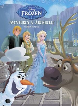 FROZEN. AVENTURES A ARENDELLE | 9788491370499 | Galatea Llibres | Librería online de Reus, Tarragona | Comprar libros en catalán y castellano online