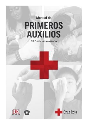 MANUAL DE PRIMEROS AUXILIOS | 9788416407125 | CRUZ ROJA | Galatea Llibres | Llibreria online de Reus, Tarragona | Comprar llibres en català i castellà online