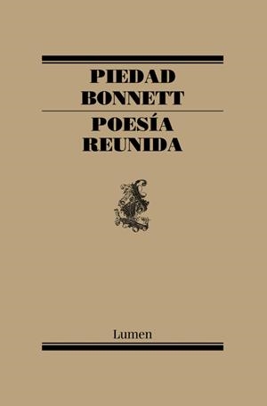 POESÍA REUNIDA. BONNETT | 9788426403841 | BONNETT, PIEDAD | Galatea Llibres | Librería online de Reus, Tarragona | Comprar libros en catalán y castellano online