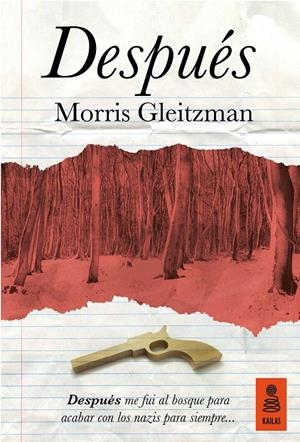 DESPUÉS | 9788416523542 | GLEITZMAN, MORRIS | Galatea Llibres | Librería online de Reus, Tarragona | Comprar libros en catalán y castellano online