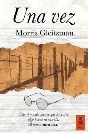 UNA VEZ | 9788416523511 | GLEITZMAN, MORRIS | Galatea Llibres | Librería online de Reus, Tarragona | Comprar libros en catalán y castellano online