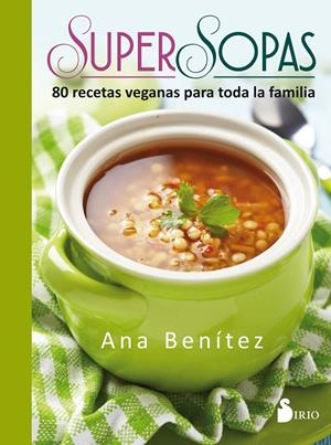 SUPER SOPAS | 9788416579655 | BENÍTEZ MARTÍNEZ, ANA | Galatea Llibres | Llibreria online de Reus, Tarragona | Comprar llibres en català i castellà online