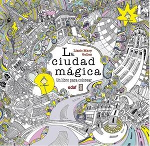 LA CIUDAD MÁGICA | 9788441436787 | Galatea Llibres | Librería online de Reus, Tarragona | Comprar libros en catalán y castellano online