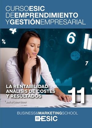 LA RENTABILIDAD: ANÁLISIS DE COSTES Y RESULTADOS | 9788473569477 | DE JAIME ESLAVA, JOSÉ | Galatea Llibres | Librería online de Reus, Tarragona | Comprar libros en catalán y castellano online