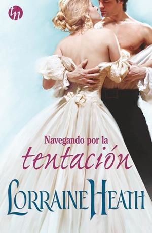 NAVEGANDO POR LA TENTACIÓN | 9788468784656 | HEATH, LORRAINE | Galatea Llibres | Llibreria online de Reus, Tarragona | Comprar llibres en català i castellà online