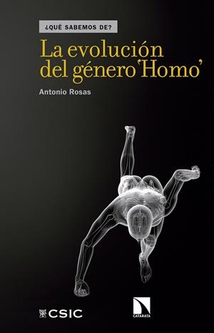 LA EVOLUCIÓN DEL GÉNERO HOMO | 9788490972090 | ROSAS GONZÁLEZ, ANTONIO | Galatea Llibres | Llibreria online de Reus, Tarragona | Comprar llibres en català i castellà online