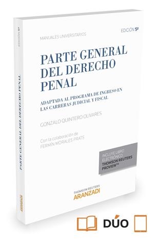 PARTE GENERAL DEL DERECHO PENAL (PAPEL + E-BOOK) 5A EDIC | 9788490988411 | MORALES PRATS, FERMÍN/QUINTERO OLIVARES, GONZALO | Galatea Llibres | Llibreria online de Reus, Tarragona | Comprar llibres en català i castellà online