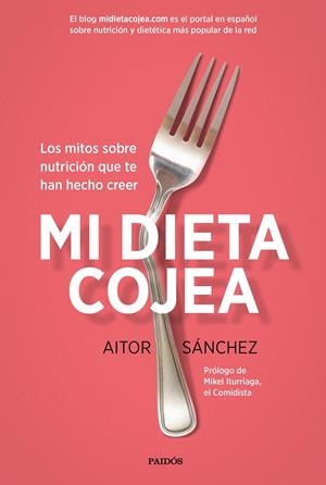 MI DIETA COJEA | 9788449332456 | SÁNCHEZ, AITOR | Galatea Llibres | Librería online de Reus, Tarragona | Comprar libros en catalán y castellano online