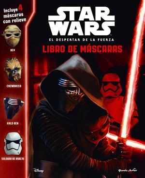STAR WARS. EL DESPERTAR DE LA FUERZA. LIBRO DE MÁSCARAS | 9788408155256 | Galatea Llibres | Librería online de Reus, Tarragona | Comprar libros en catalán y castellano online