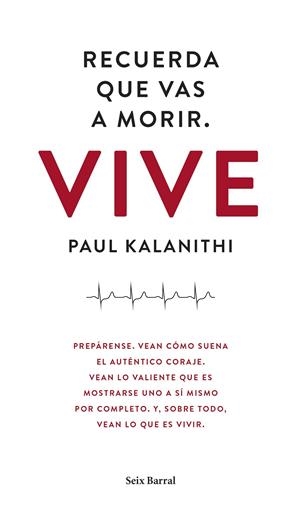 RECUERDA QUE VAS A MORIR. VIVE | 9788432229497 | KALANITHI, PAUL | Galatea Llibres | Llibreria online de Reus, Tarragona | Comprar llibres en català i castellà online