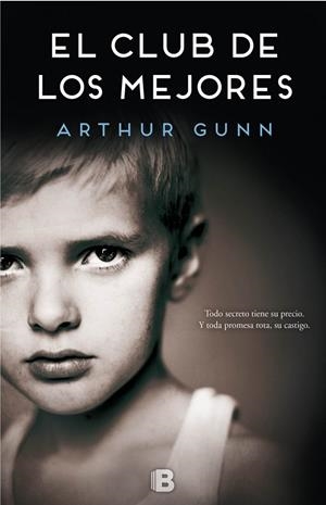 EL CLUB DE LOS MEJORES | 9788466659918 | GUNN, ARTHUR | Galatea Llibres | Llibreria online de Reus, Tarragona | Comprar llibres en català i castellà online