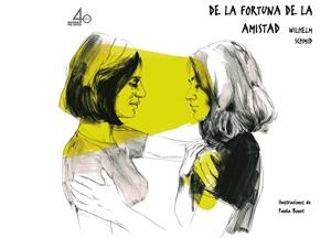 DE LA FORTUNA DE LA AMISTAD | 9788494578885 | SCHMID, WILHELM | Galatea Llibres | Llibreria online de Reus, Tarragona | Comprar llibres en català i castellà online