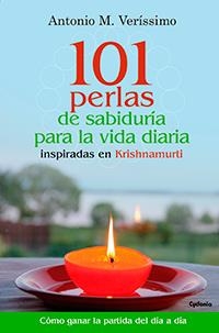 101 PERLAS DE SABIDURIA PARA LA VIDA DIARIA | 9788494586101 | VERISSSIMO, ANTONIO M | Galatea Llibres | Llibreria online de Reus, Tarragona | Comprar llibres en català i castellà online