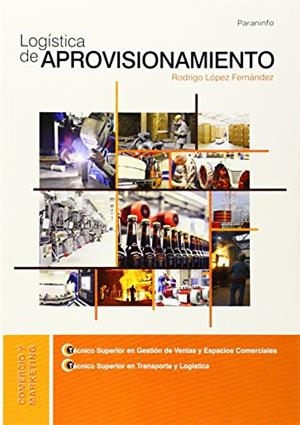 LOGISTICA DE APROVISIONAMIENTO | 9788497329811 | Galatea Llibres | Llibreria online de Reus, Tarragona | Comprar llibres en català i castellà online