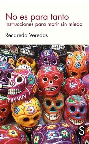 NO ES PARA TANTO | 9788477375210 | VEREDAS, RECAREDO | Galatea Llibres | Librería online de Reus, Tarragona | Comprar libros en catalán y castellano online