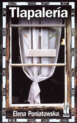 TLAPALERIA | 9788481363722 | PONIATOWSKA, ELENA | Galatea Llibres | Llibreria online de Reus, Tarragona | Comprar llibres en català i castellà online
