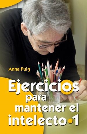 EJERCICIOS PARA MANTENER EL INTELECTO /1 | 9788498427769 | Galatea Llibres | Llibreria online de Reus, Tarragona | Comprar llibres en català i castellà online