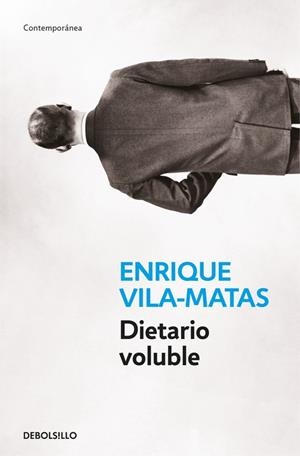 DIETARIO VOLUBLE | 9788466334587 | VILA-MATAS, ENRIQUE | Galatea Llibres | Librería online de Reus, Tarragona | Comprar libros en catalán y castellano online