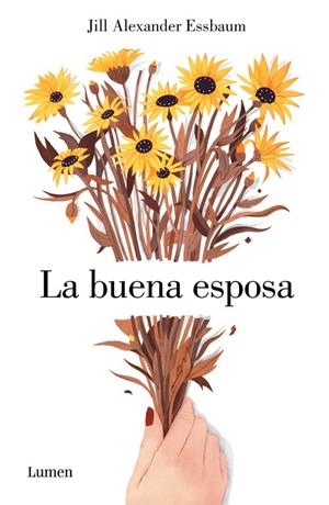 LA BUENA ESPOSA | 9788426403292 | ESSBAUM, JILL ALEXANDER | Galatea Llibres | Llibreria online de Reus, Tarragona | Comprar llibres en català i castellà online