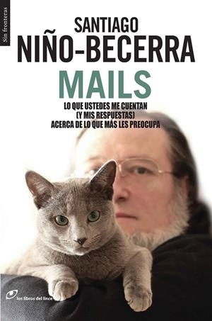 MAILS | 9788415070719 | NIÑO BECERRA, SANTIAGO | Galatea Llibres | Llibreria online de Reus, Tarragona | Comprar llibres en català i castellà online