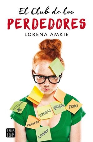 EL CLUB DE LOS PERDEDORES | 9788408159599 | AMKIE, LORENA | Galatea Llibres | Librería online de Reus, Tarragona | Comprar libros en catalán y castellano online