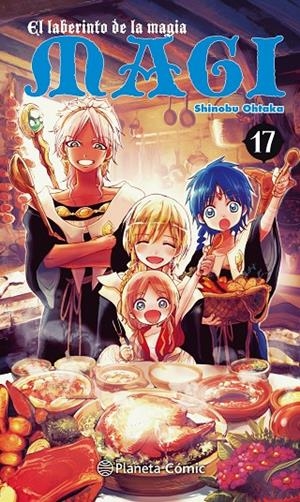 MAGI 17 EL LABERINTO DE LA MAGIA | 9788416693498 | OHTAKA, SHINOBU | Galatea Llibres | Llibreria online de Reus, Tarragona | Comprar llibres en català i castellà online