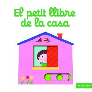 EL PETIT LLIBRE DE LA CASA | 9788416522866 | CHOUX, NATHALIE | Galatea Llibres | Librería online de Reus, Tarragona | Comprar libros en catalán y castellano online