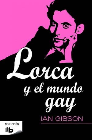 LORCA Y EL MUNDO GAY | 9788490702239 | GIBSON, IAN | Galatea Llibres | Llibreria online de Reus, Tarragona | Comprar llibres en català i castellà online