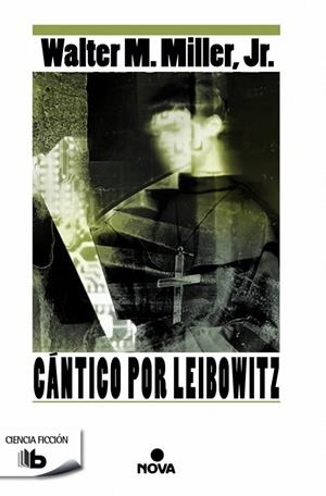 CÁNTICO POR LEIBOWITZ | 9788490702246 | MILLER JR., WALTER M. | Galatea Llibres | Llibreria online de Reus, Tarragona | Comprar llibres en català i castellà online