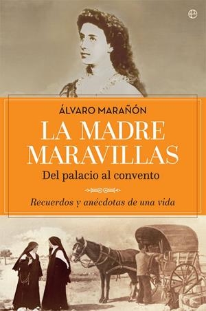LA MADRE MARAVILLAS | 9788490608128 | MARAÑÓN, ÁLVARO | Galatea Llibres | Librería online de Reus, Tarragona | Comprar libros en catalán y castellano online