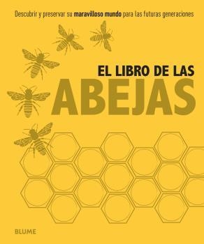 EL LIBRO DE LAS ABEJAS | 9788416138784 | Galatea Llibres | Librería online de Reus, Tarragona | Comprar libros en catalán y castellano online