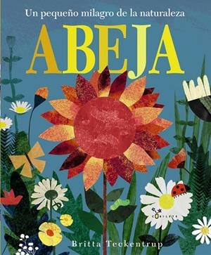 ABEJA. UN PEQUEÑO MILAGRO DE LA NATURALEZA | 9788469606223 | PATRICIA HEGARTY | Galatea Llibres | Llibreria online de Reus, Tarragona | Comprar llibres en català i castellà online