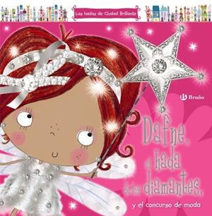 DAFNE, EL HADA DE LOS DIAMANTES, Y EL CONCURSO DE MODA | 9788469606209 | CREESE, SARAH | Galatea Llibres | Llibreria online de Reus, Tarragona | Comprar llibres en català i castellà online