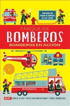 PARQUE DE BOMBEROS. BOMBEROS EN ACCION | 9788468316413 | OXLADE, CHRIS | Galatea Llibres | Llibreria online de Reus, Tarragona | Comprar llibres en català i castellà online