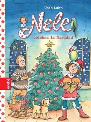 NELE CELEBRA LA NAVIDAD | 9788468324906 | LUHN, USCH | Galatea Llibres | Librería online de Reus, Tarragona | Comprar libros en catalán y castellano online