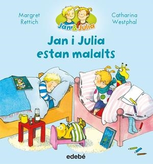 JAN I JULIA ESTAN MALALTS | 9788468327730 | RETTRICH, MARGRET | Galatea Llibres | Librería online de Reus, Tarragona | Comprar libros en catalán y castellano online