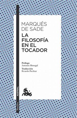 LA FILOSOFÍA EN EL TOCADOR | 9788490662793 | MARQUÉS DE SADE | Galatea Llibres | Llibreria online de Reus, Tarragona | Comprar llibres en català i castellà online