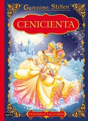 CENICIENTA. GERONIMO STILTON | 9788408159506 | Galatea Llibres | Librería online de Reus, Tarragona | Comprar libros en catalán y castellano online