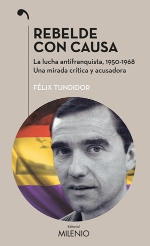 REBELDE CON CAUSA | 9788497437400 | TUNDIDOR DIAUS, FÉLIX | Galatea Llibres | Librería online de Reus, Tarragona | Comprar libros en catalán y castellano online