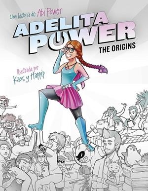 ADELITA POWER: THE ORIGINS | 9788490436110 | POWER, ABI | Galatea Llibres | Llibreria online de Reus, Tarragona | Comprar llibres en català i castellà online