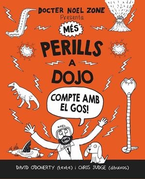 MÉS PERILLS A DOJO | 9788416498437 | O'DOHERY, DAVID | Galatea Llibres | Librería online de Reus, Tarragona | Comprar libros en catalán y castellano online
