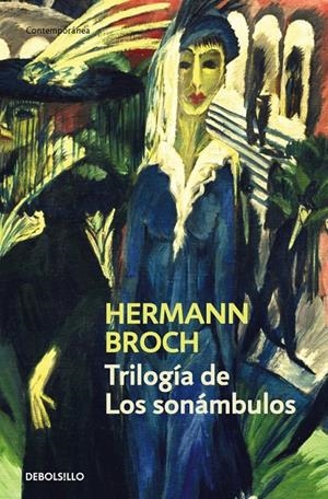 TRILOGÍA DE LOS SONÁMBULOS | 9788490627693 | BROCH, HERMANN | Galatea Llibres | Librería online de Reus, Tarragona | Comprar libros en catalán y castellano online