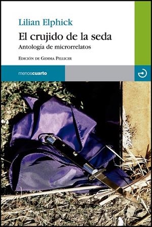 EL CRUJIDO DE LA SEDA | 9788415740360 | ELPHICK, LILIAN | Galatea Llibres | Librería online de Reus, Tarragona | Comprar libros en catalán y castellano online