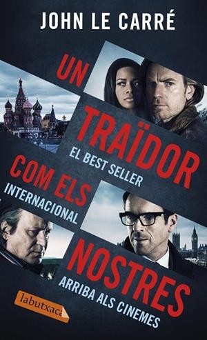 UN TRAIDOR COM ELS NOSTRES | 9788416600175 | LE CARRÉ, JOHN | Galatea Llibres | Llibreria online de Reus, Tarragona | Comprar llibres en català i castellà online
