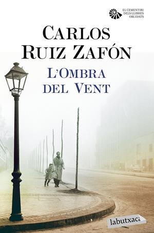 L'OMBRA DEL VENT | 9788416600410 | RUIZ ZAFÓN, CARLOS | Galatea Llibres | Llibreria online de Reus, Tarragona | Comprar llibres en català i castellà online